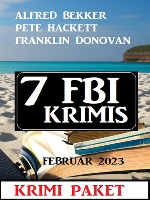 cover image of 7 FBI Krimis Februar 2023